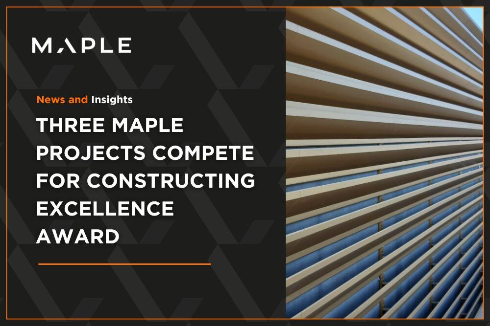 3 maple projects win awards at contructing excellence