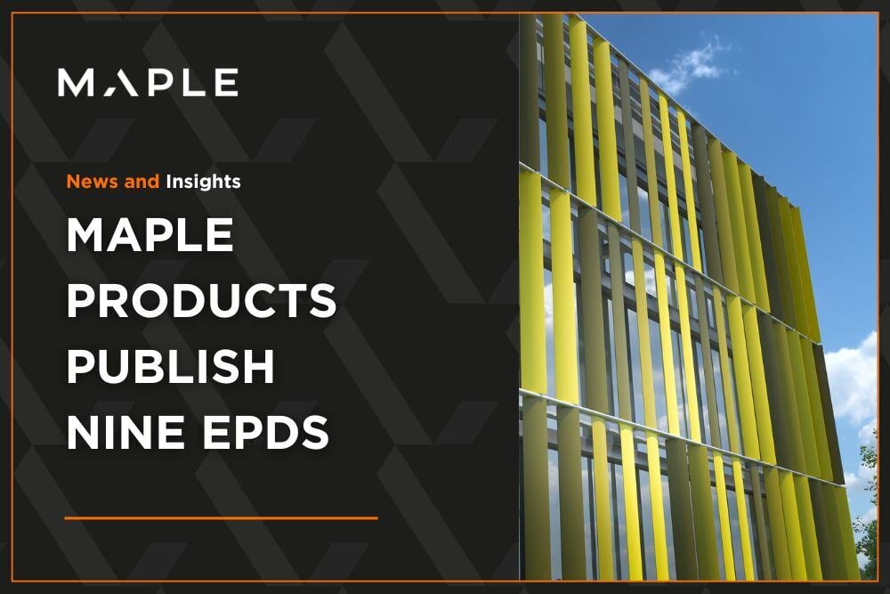 Maple products publish 9 EPDs