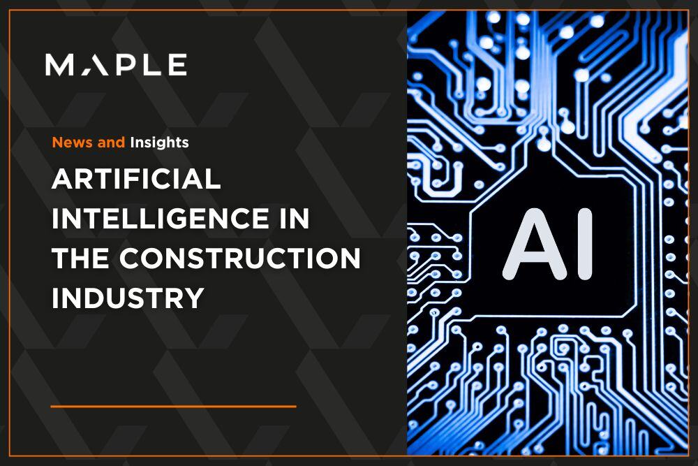 Maple explore the benefits that AI offers the construction industry