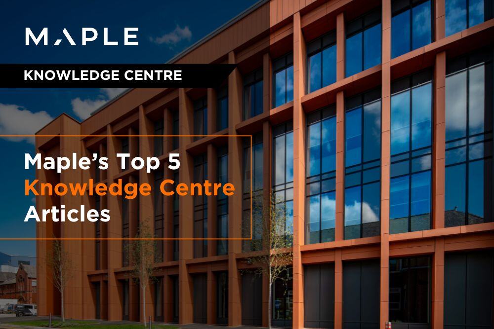 Maple’s Top 5 articles in the Knowledge Centre